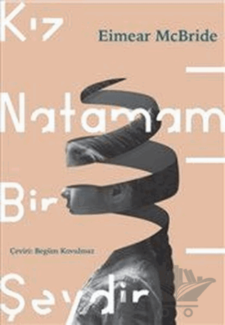 Kız Natamam Bir Şeydir