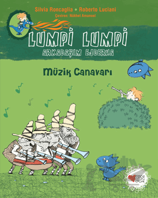 Müzik Canavarı - Lumpi Lumpi Arkadaşım Ejderha 7
