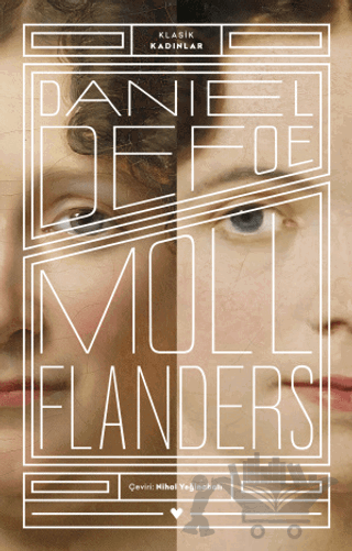 Moll Flanders - Klasik Kadınlar