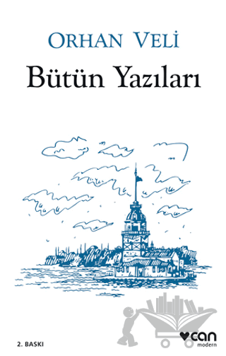 Orhan Veli - Bütün Yazıları