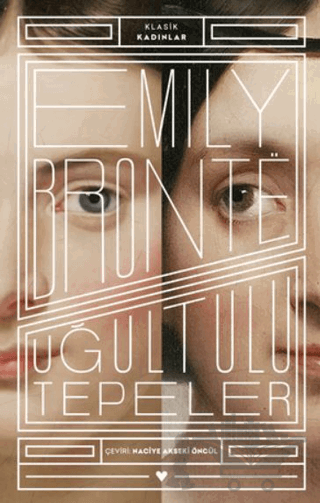 Uğultulu Tepeler - Klasik Kadınlar