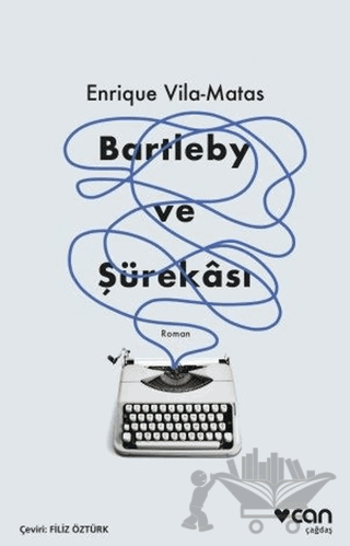 Bartleby ve Şürekası