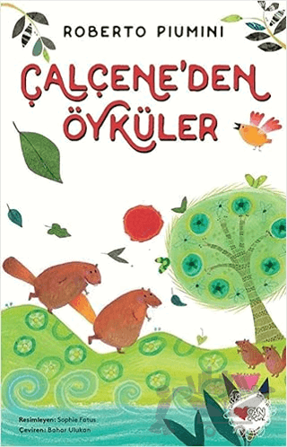 Çalçene'den Öyküler