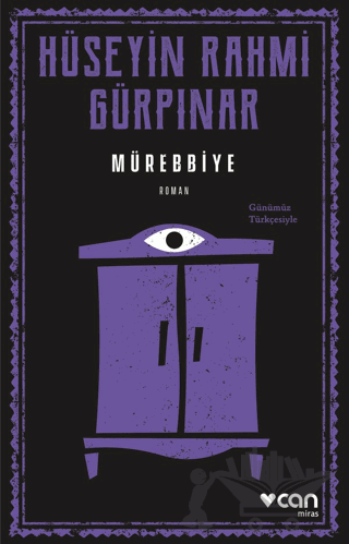 Mürebbiye (Günümüz Türkçesiyle)