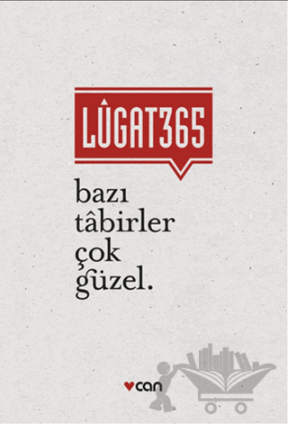 Lugat365 - Bazı Tabirler Çok Güzel