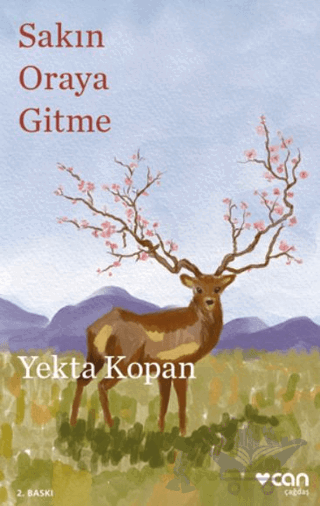 Sakın Oraya Gitme