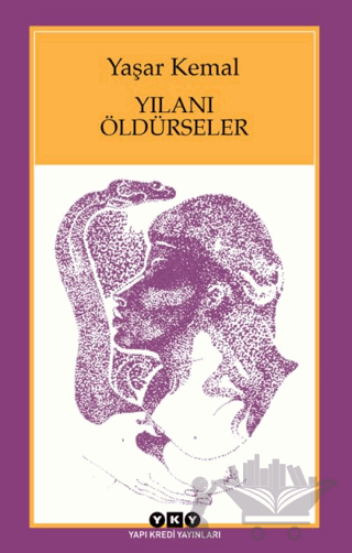 Yılanı Öldürseler
