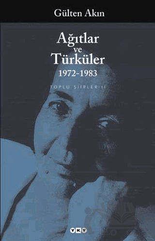 Ağıtlar ve Türküler 1972-1983