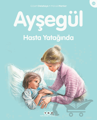Ayşegül Hasta Yatağında