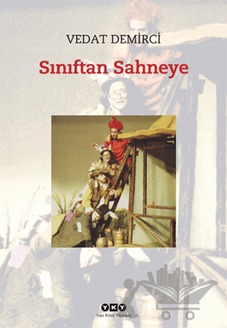 Sınıftan Sahneye