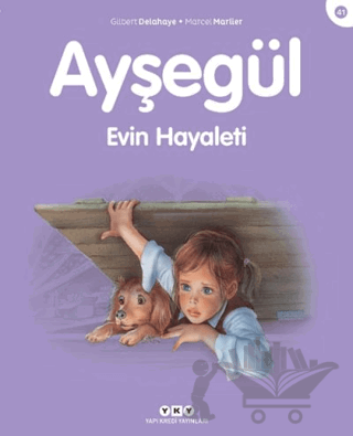 Ayşegül Evin Hayaleti