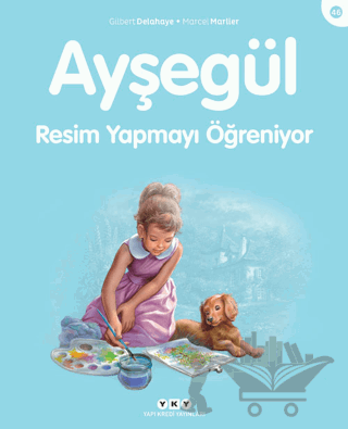Ayşegül Resim Yapmayı Öğreniyor