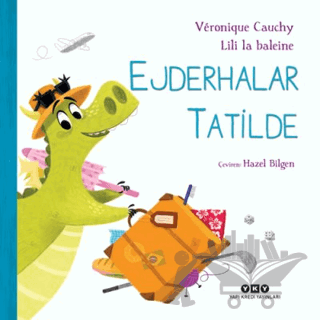 Ejderhalar Tatilde