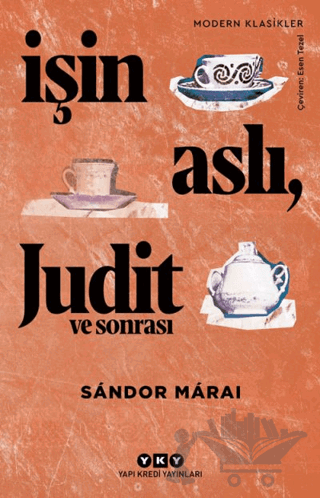 İşin Aslı Judit ve Sonrası
