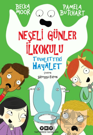 Neşeli Günler İlkokulu – Tuvaletteki Hayalet