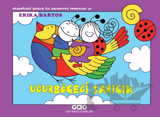 Uğurböceği Sevecen ile Salyangoz Tomurcuk 39: Uğurböceği Sarıcık