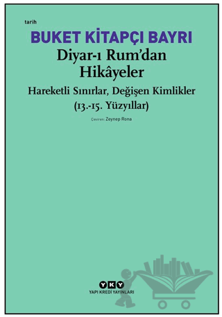 Diyar-ı Rum’dan Hikayeler