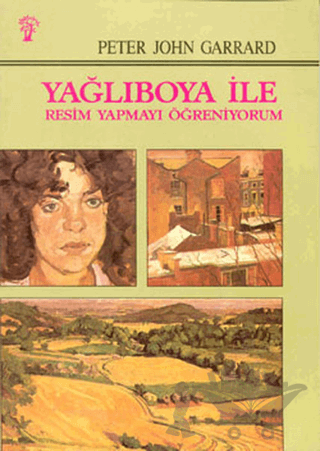 Yağlıboya İle Resim Yapmayı Öğreniyorum