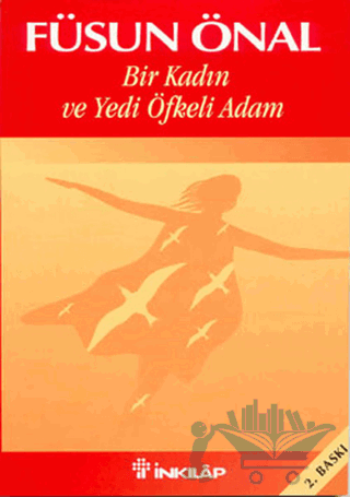 Bir Kadın ve Yedi Öfkeli Adam