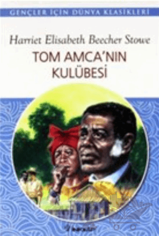 Tom Amca’nın Kulübesi