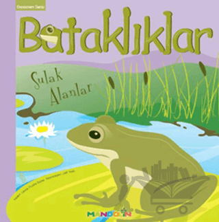 Ekosistem 3. Kitap: Bataklıklar