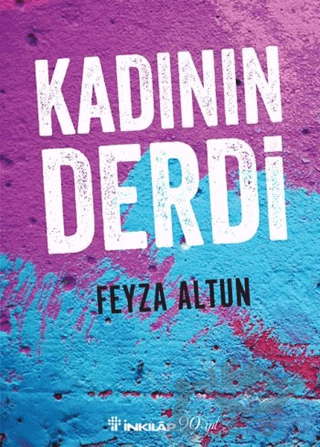 Kadının Derdi
