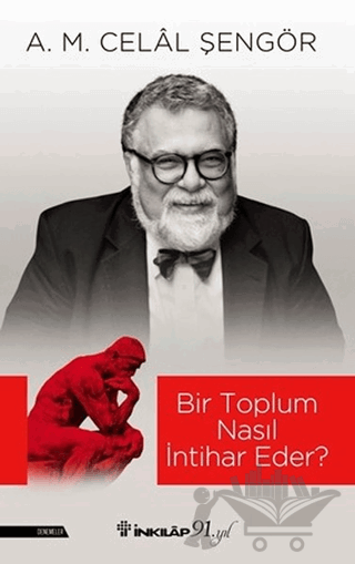 Bir Toplum Nasıl İntihar Eder?