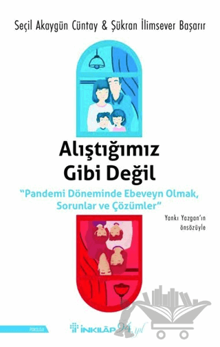 Alıştığımız Gibi Değil