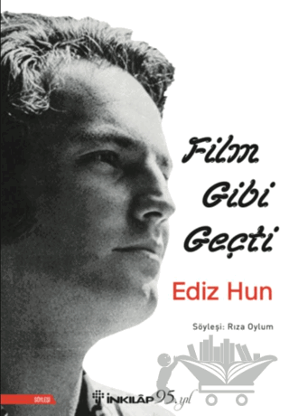Film Gibi Geçti - Ediz Hun