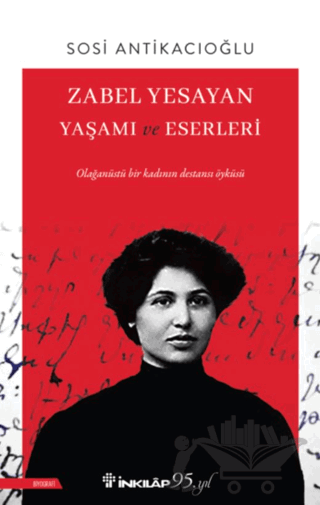 Zabel Yesayan Yaşamı ve Eserleri