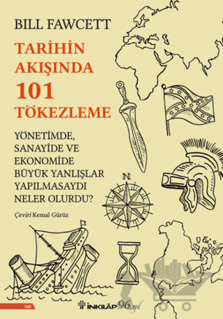 Tarihin Akışında 101 Tökezleme
