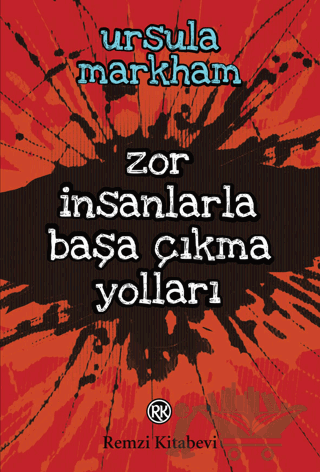 Zor İnsanlarla Başa Çıkma Yolları