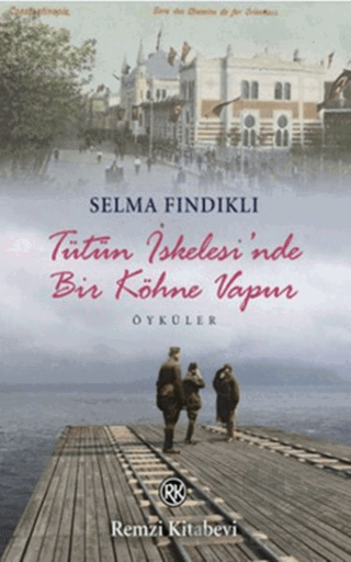 Tütün İskelesi’nde Bir Köhne Vapur