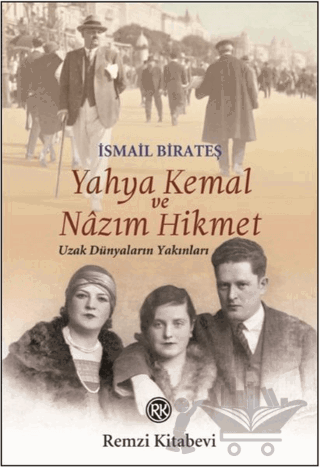 Yahya Kemal ve Nazım Hikmet
