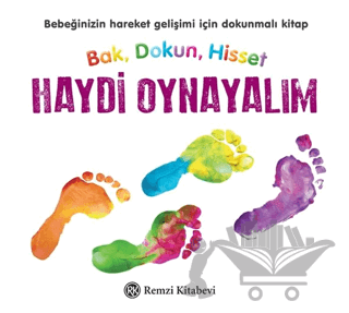 Bak, Dokun, Hisset: Haydi Oynayalım