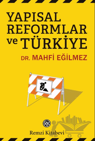 Yapısal Reformlar ve Türkiye