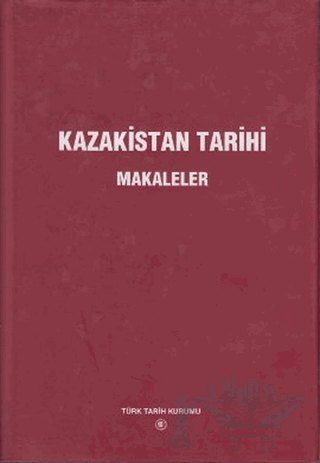 Kazakistan Tarihi - Makaleler
