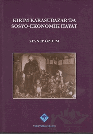 Kırım Karasubazar’da Sosyo-Ekonomik Hayat