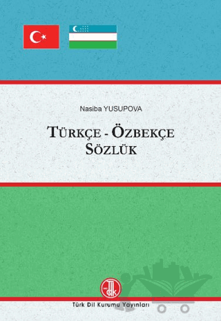Türkçe-Özbekçe Sözlük