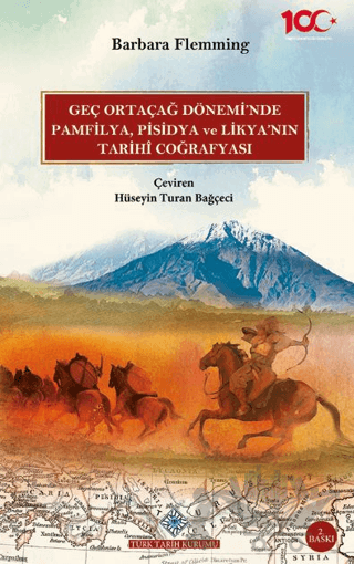 Geç Ortaçağ Dönemi'nde Pamfilya, Pisidya ve Likya'nın Tarihi Coğrafyası