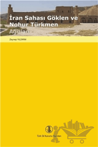 İran Sahası Göklen ve Nohur Türkmen Ağızları