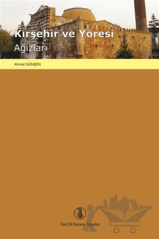 Kırşehir ve Yöresi Ağızları