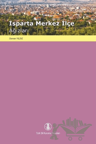 Isparta Merkez İlçe Ağızları