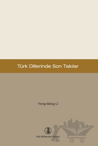Türk Dillerinde Son Takılar