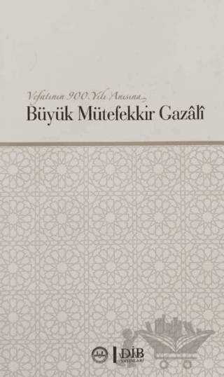Büyük Mütefekkir Gazali