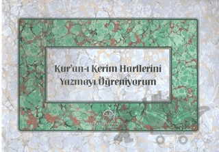 Kur'an-ı Kerim Harflerini Yazmayı Öğreniyorm