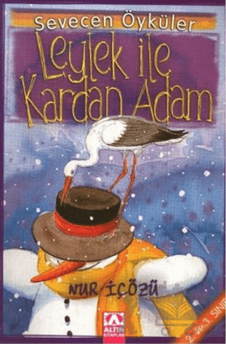 Leylek İle Kardan Adam