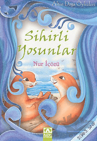Sihirli Yosunlar