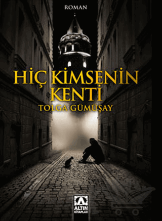 Hiç Kimsenin Kenti