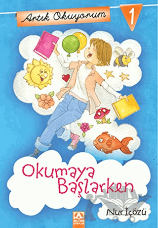 Artık Okuyorum 1: Okumaya Başlarken